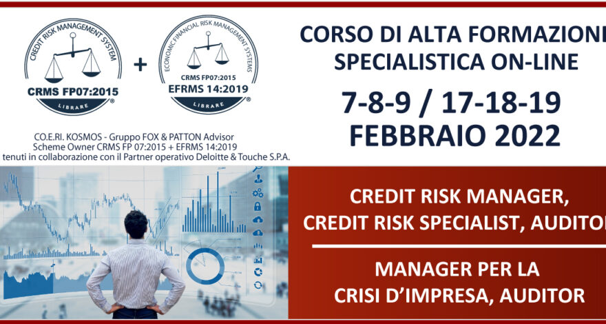 Corso di Formazione per Credit Risk Manager e Manager per la Crisi d'Impresa 2022